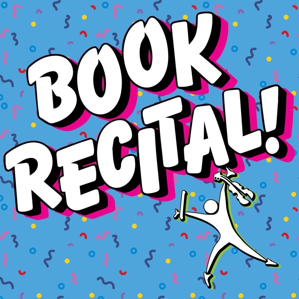 Book Recital graphic with 90's background theme